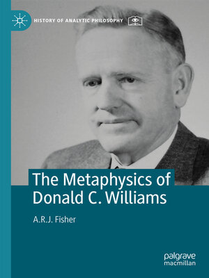 cover image of The Metaphysics of Donald C. Williams